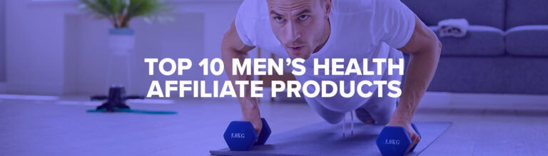 men's health affiliate programs