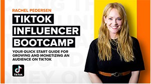 TikTok Influencer Bootcamp