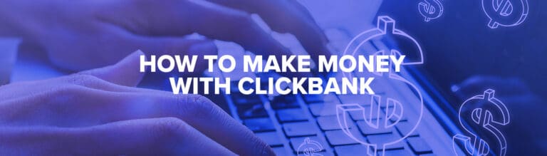 how to make money with clickbank